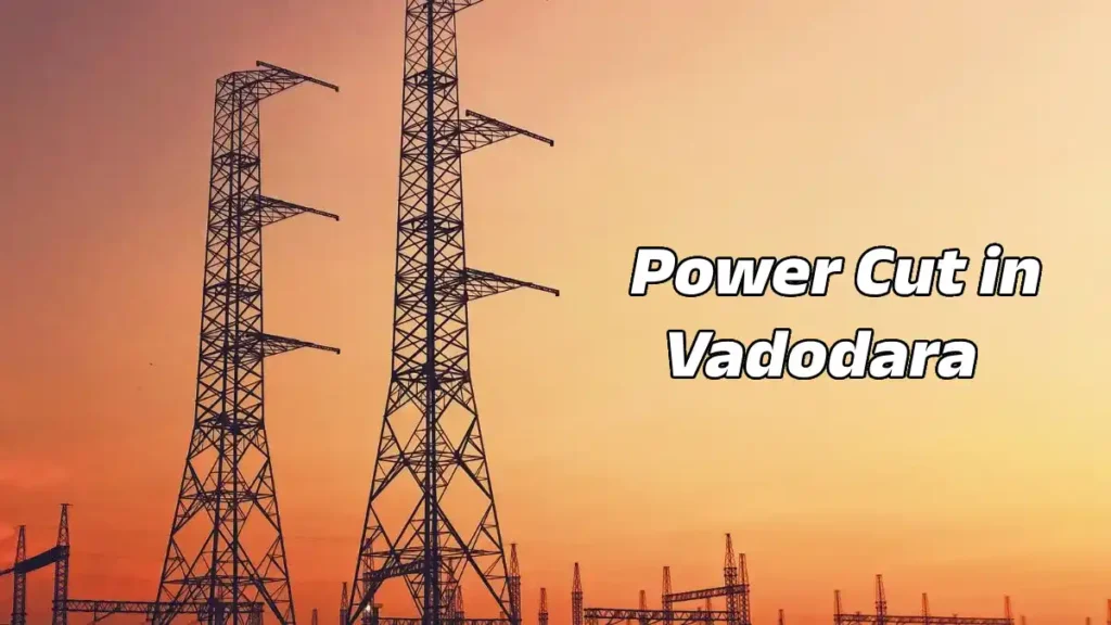 Power Cut in Vadodara
